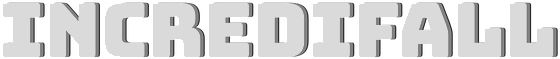 Incredifall