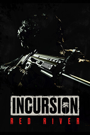 Incursion Red River Incursion Red River