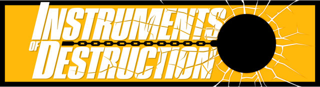 Instruments of Destruction