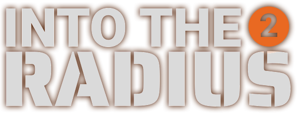 Into the Radius 2