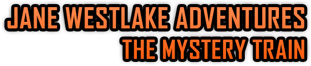 Jane Westlake Adventures - The Mystery Train