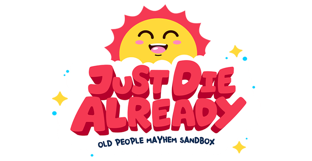 Just Die Already