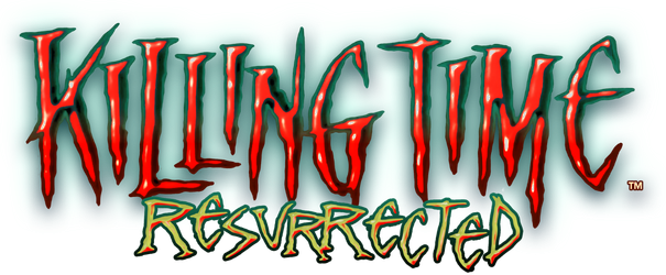 Killing Time: Resurrected