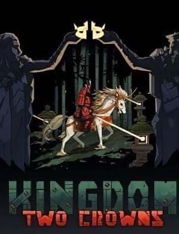 Kingdom Two Crowns