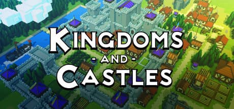 Kingdoms and Castles