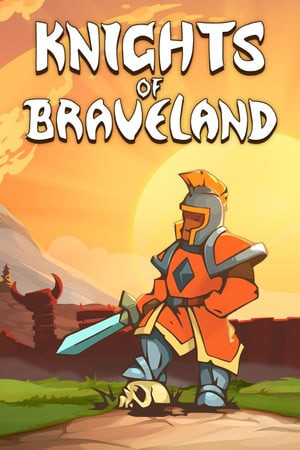 Knights of Braveland Knights of Braveland