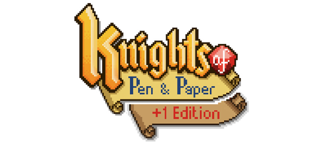 Knights of Pen and Paper +1 Edition