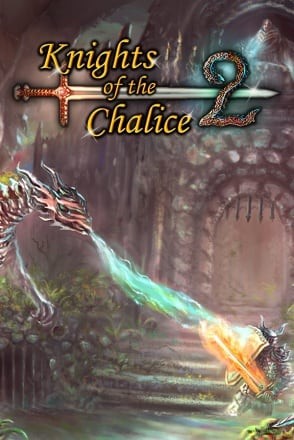 Knights of the Chalice 2 Knights of the Chalice 2