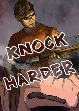 Knock Harder Knock Harder
