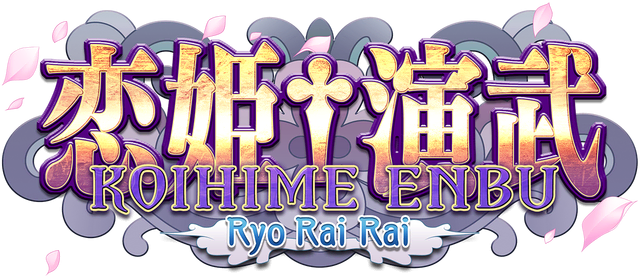 Koihime Enbu RyoRaiRai