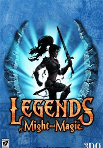 Legends of Might and Magic Legends of Might and Magic