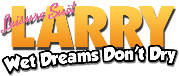 Leisure Suit Larry - Wet Dreams Don't Dry