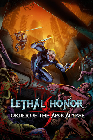Lethal Honor - Order of the Apocalypse 