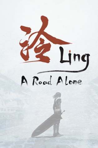 Ling: A Road Alone Ling: A Road Alone