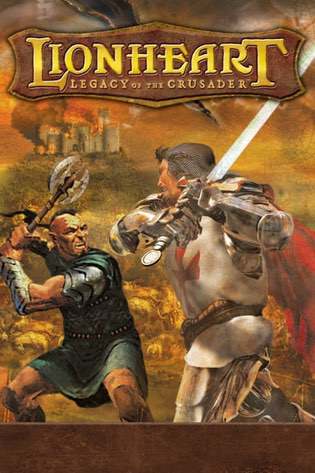 Lionheart: Legacy of the Crusader Lionheart: Legacy of the Crusader