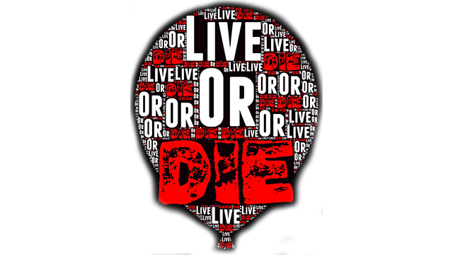 Live Or Die