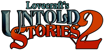 Lovecraft's Untold Stories 2
