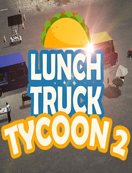 Lunch Truck Tycoon 2 Lunch Truck Tycoon 2