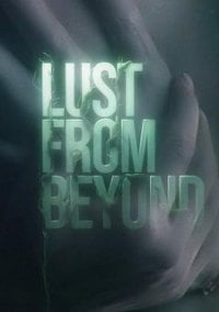Lust from Beyond