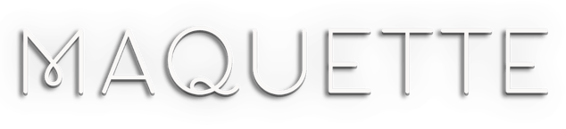 Maquette