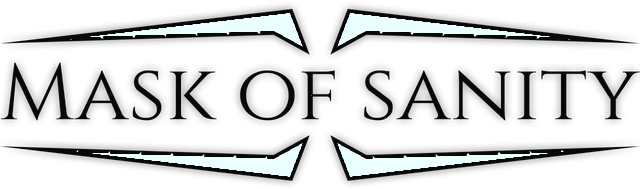 Mask of Sanity