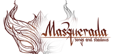 Masquerada: Songs and Shadows