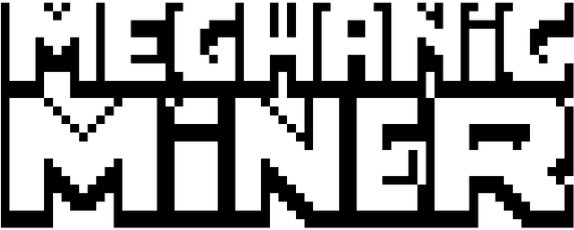 Mechanic Miner