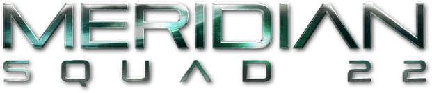 Meridian: Squad 22