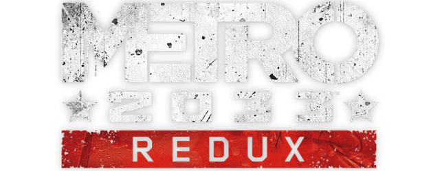 Metro 2033 Redux