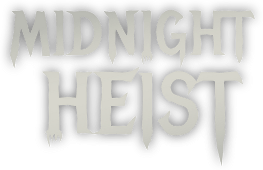 Midnight Heist