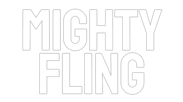 Mighty Fling