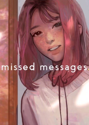 missed messages. missed messages.