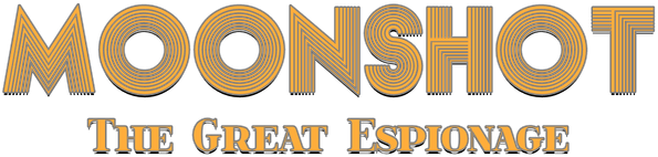 Moonshot - The Great Espionage