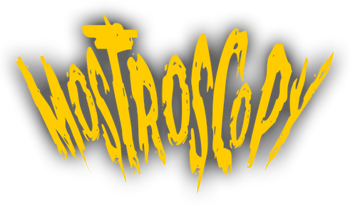 Mostroscopy