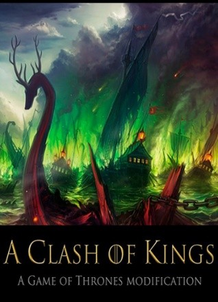 Mount & Blade: Warband - A Clash of Kings (Game of Thrones) Mount & Blade: Warband - A Clash of Kings (Game of Thrones)