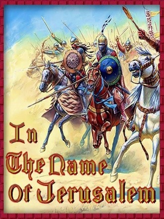 Mount & Blade: Warband - In the name of Jerusalem Mount & Blade: Warband - In the name of Jerusalem