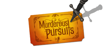 Murderous Pursuits