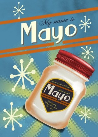 My Name is Mayo
