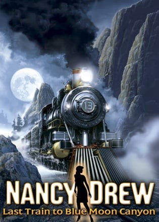 Nancy Drew: Last Train to Blue Moon Canyon
