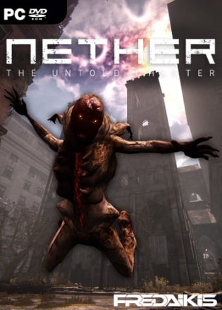 Nether: The Untold Chapter Nether: The Untold Chapter