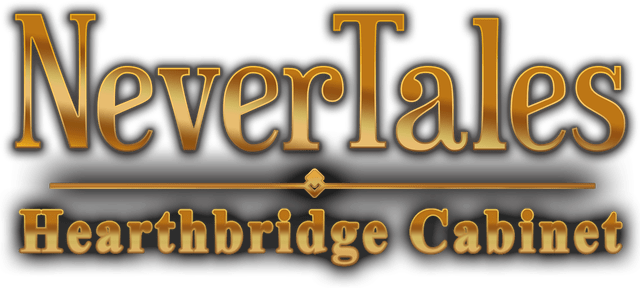 Nevertales: Hearthbridge Cabinet Collector's Edition