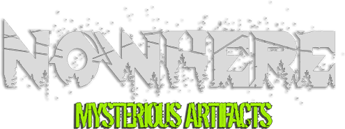 Nowhere: Mysterious Artifacts