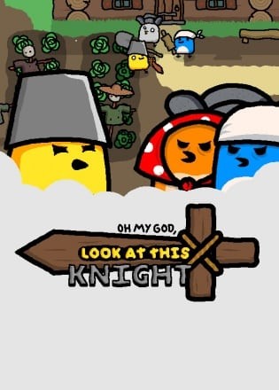 OH MY GOD, LOOK AT THIS KNIGHT OH MY GOD, LOOK AT THIS KNIGHT