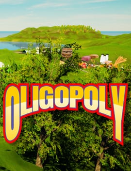 Oligopoly: Industrial Revolution Oligopoly: Industrial Revolution