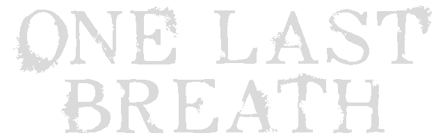 One Last Breath