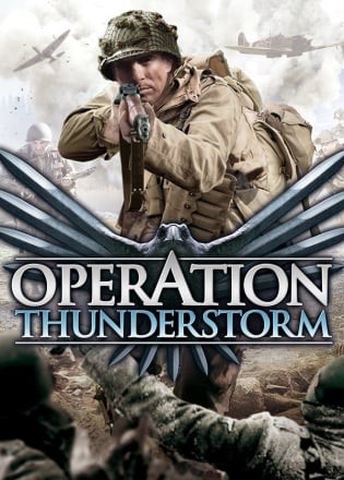 Operation Thunderstorm Operation Thunderstorm