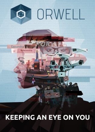 Orwell: Keeping an Eye On You Orwell: Keeping an Eye On You