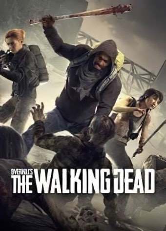 OVERKILL's The Walking Dead OVERKILL's The Walking Dead
