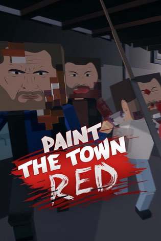 Paint the Town Red Paint the Town Red