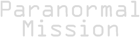 Paranormal Mission